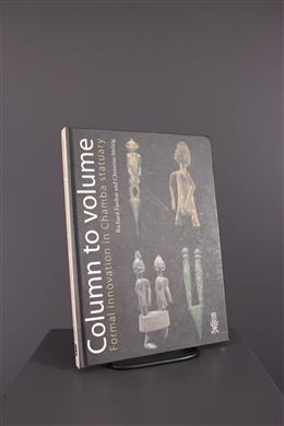 Arte tribal africano - Column to volume Formal innovation in Chamba statuary