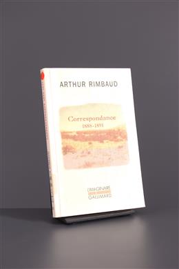 Arte tribal africano - Arthur Rimbaud : Correspondance (1888-1891) 